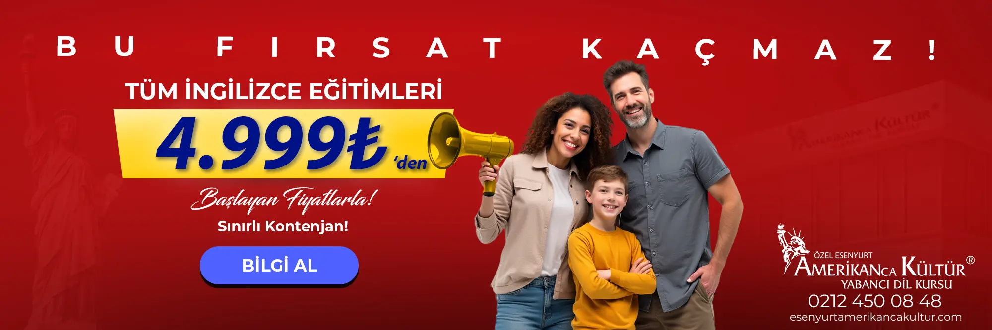 Tüm İngilizce Eğitimlerinde 4999 TL'den Başlayan Fiyatlarla!